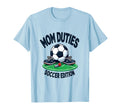 Mom Duties Soccer Game Day T-Shirt - Minimalist Print Men Women - T-Shirt, Sweatshirt, Hoodie