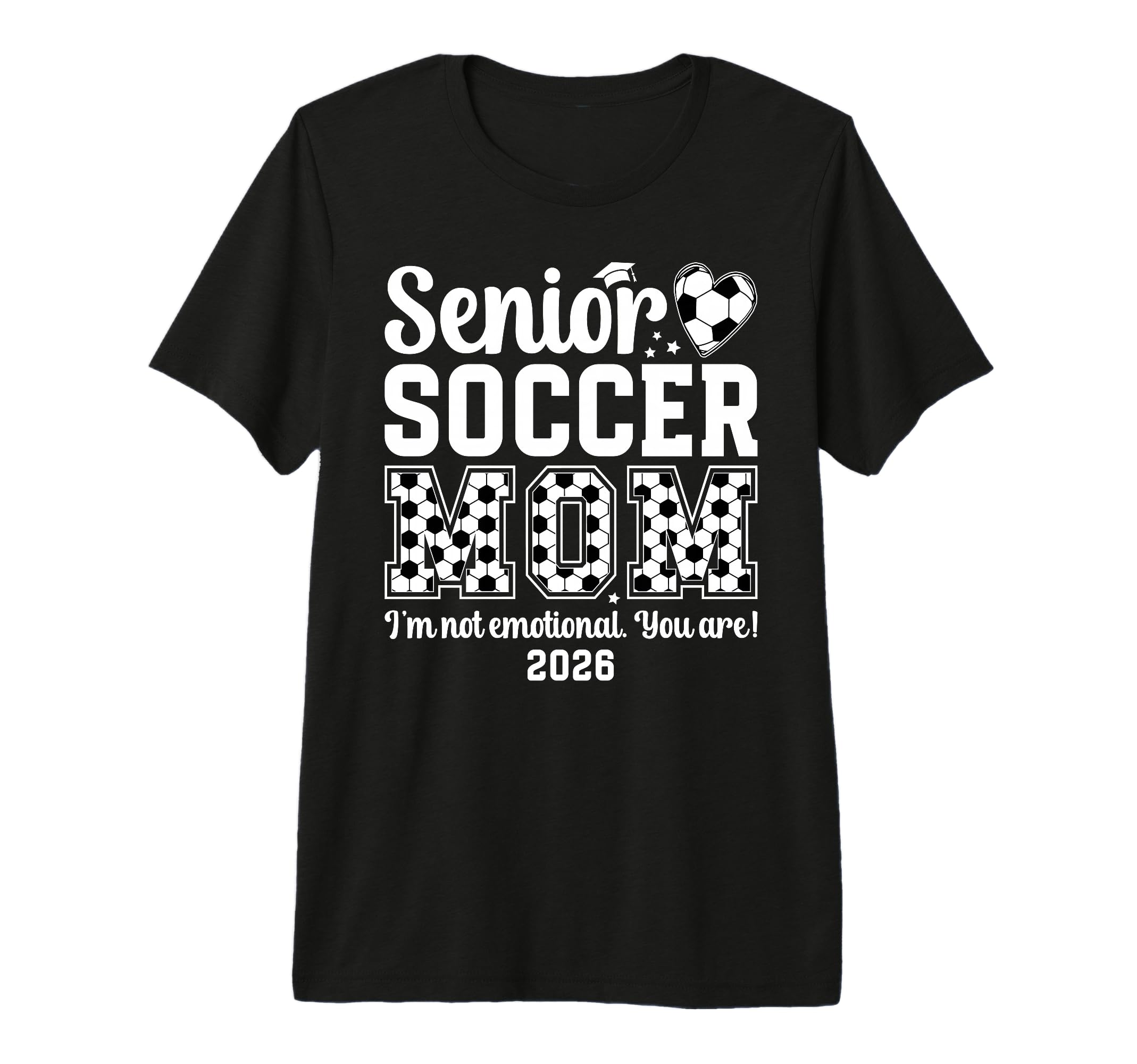 Funny Soccer Senior Mom 2026 Soccer T-Shirt - Graphic Print for Adults - T-Shirt, Sweatshirt, Hoodie