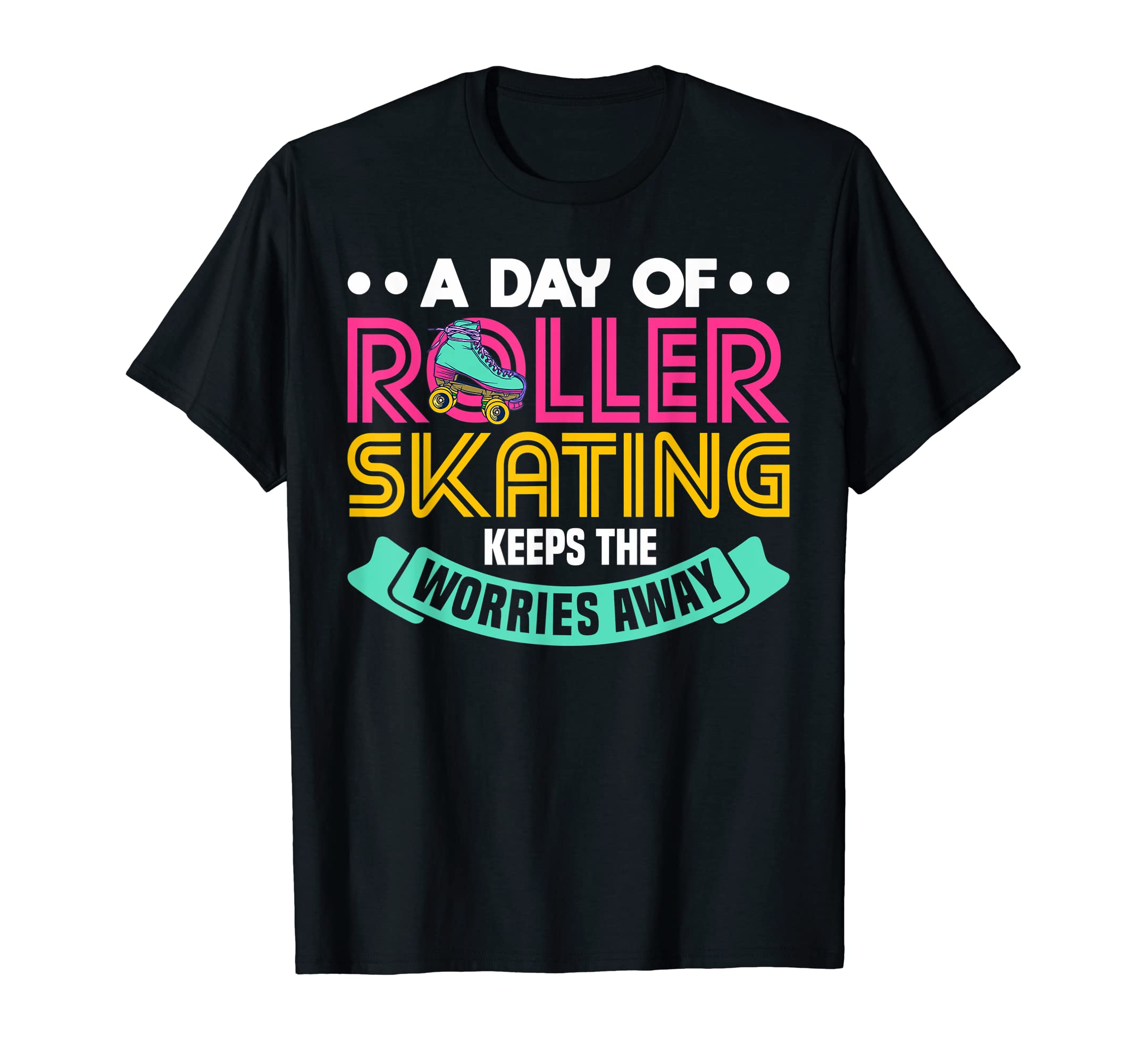 Rollerskate Disco Day Roller Skating T-Shirt - Fun Novelty Design Men Women - T-Shirt, Sweatshirt, Hoodie