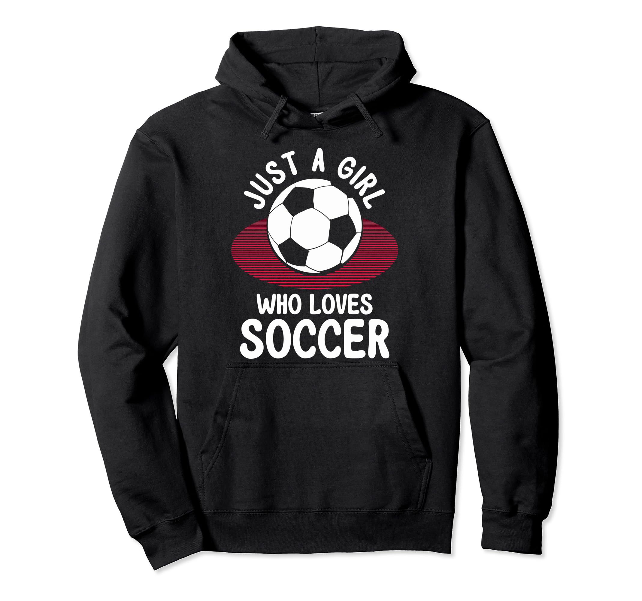 Just Who Loves Soccer Soccer Teams Hoodie - Minimalist Print for Adults - T-Shirt, Sweatshirt, Hoodie