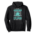 Im Not Arguing Ice Hockey Sport Hoodie - Minimalist Print Unisex - T-Shirt, Sweatshirt, Hoodie