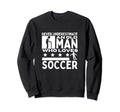 Soccer Never Underestimate Old Who Sweatshirt - Trendy Graphic for Adults - T-Shirt, Sweatshirt, Hoodie