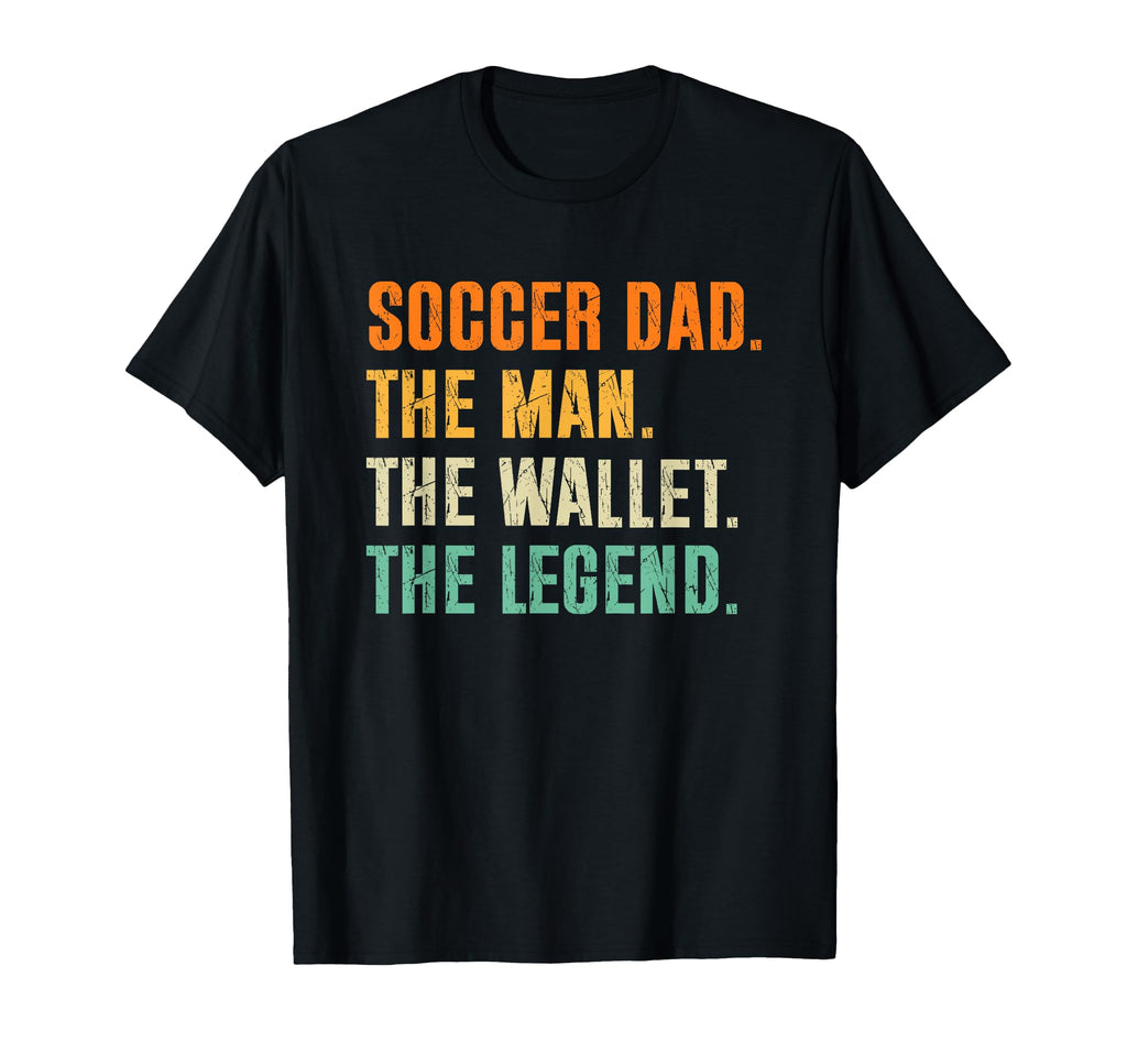Soccer Dad Funny Wallet Legend T-Shirt - Trendy Graphic for Adults - T-Shirt, Sweatshirt, Hoodie