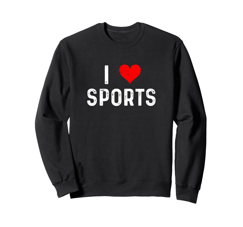 I Love Sports Heart Baseball Sweatshirt - Fun Novelty Design Unisex - T-Shirt, Sweatshirt, Hoodie