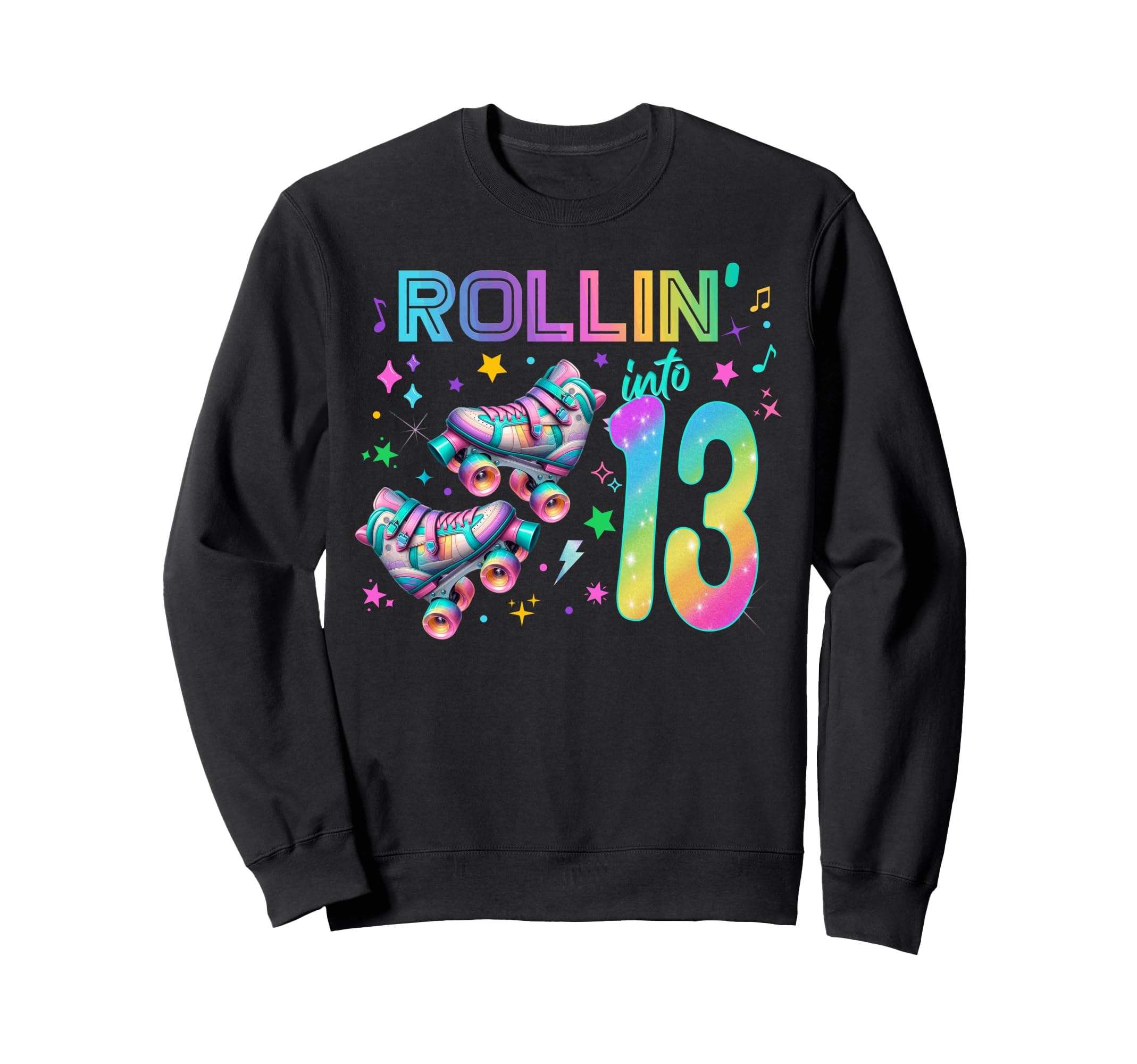 Roller Skates Birthday Outfit Sweatshirt - Graphic Print Men Women - T-Shirt, Sweatshirt, Hoodie
