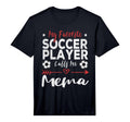 Mens My Favorite Soccer Player T-Shirt - Fun Novelty Design Men Women - T-Shirt, Sweatshirt, Hoodie