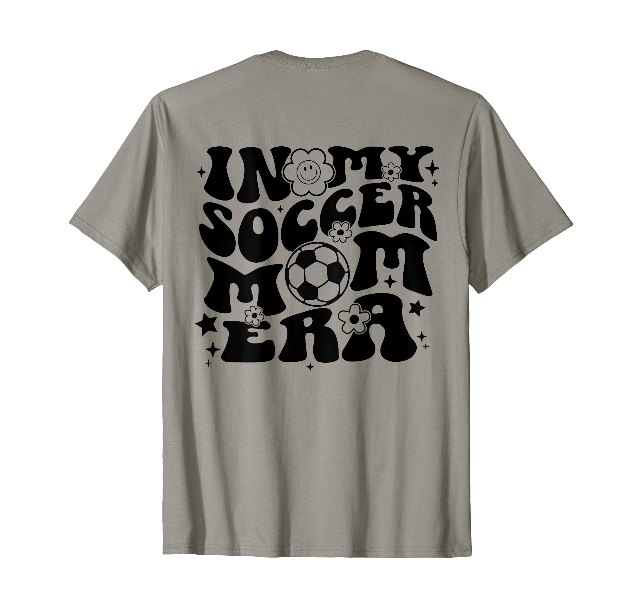 My Soccer Mom Era Back Groovy Sports Mama T-Shirt - Graphic Print Men Women - T-Shirt, Sweatshirt, Hoodie
