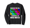 Raised 80S Cassette Tape Funny Sweatshirt - Novelty Apparel Men Women - T-Shirt, Sweatshirt, Hoodie