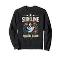 Sideline Social Club Floral Sweatshirt - Aesthetic Graphic Men Women - T-Shirt, Sweatshirt, Hoodie