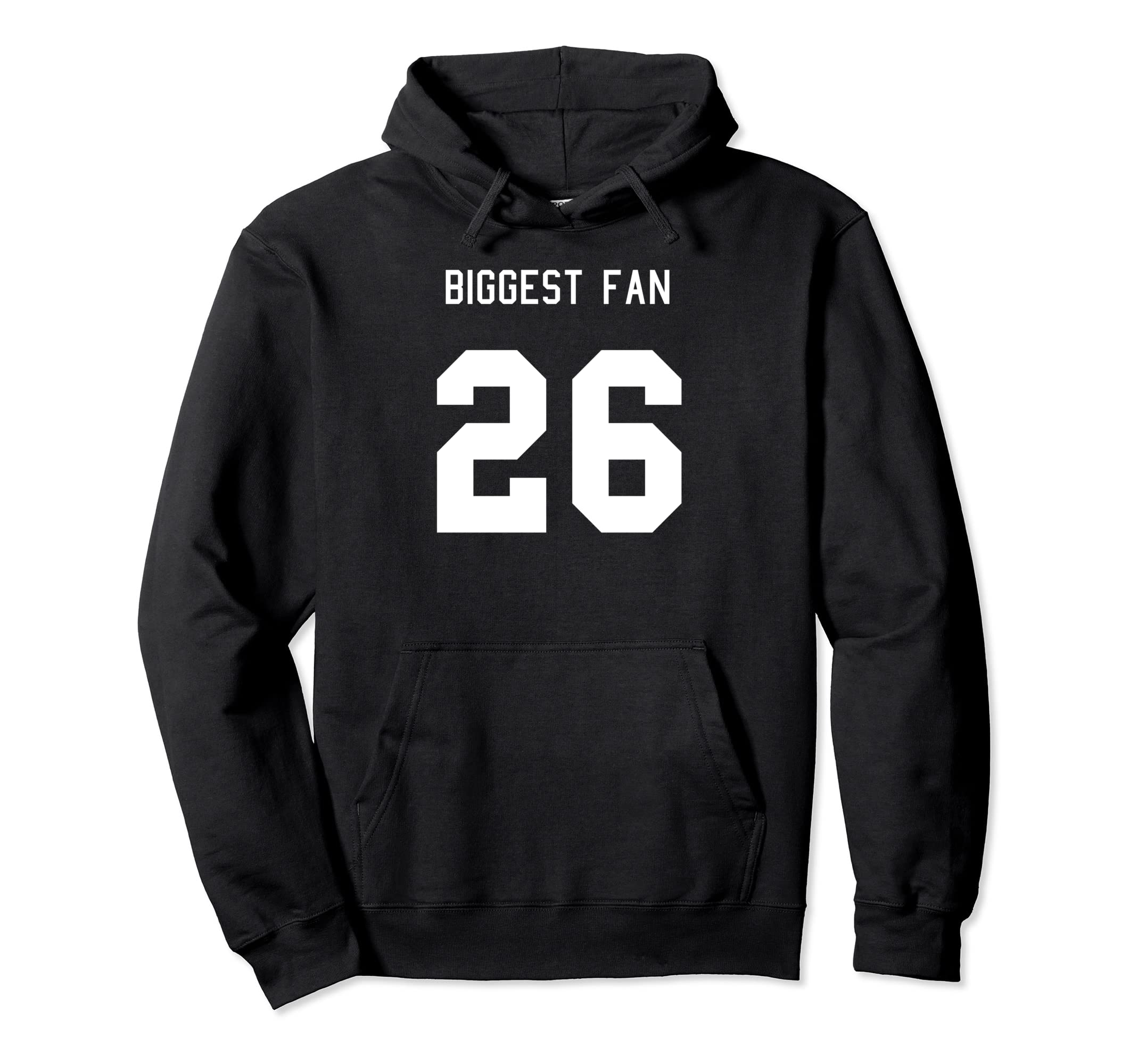 Number 26 Biggest Fan Sport Spirit Wear Hoodie - Trendy Graphic Men Women - T-Shirt, Sweatshirt, Hoodie