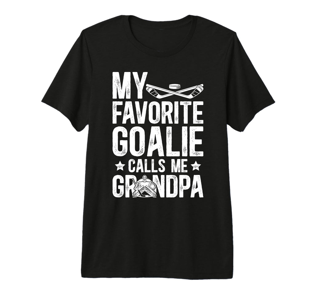 Mens Proud Ice Hockey Goalie T-Shirt - Casual Everyday Wear Men Women - T-Shirt, Sweatshirt, Hoodie
