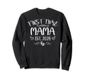 First Time Mama Est 2026 Soon To Be Sweatshirt - Trendy Graphic Men Women - T-Shirt, Sweatshirt, Hoodie