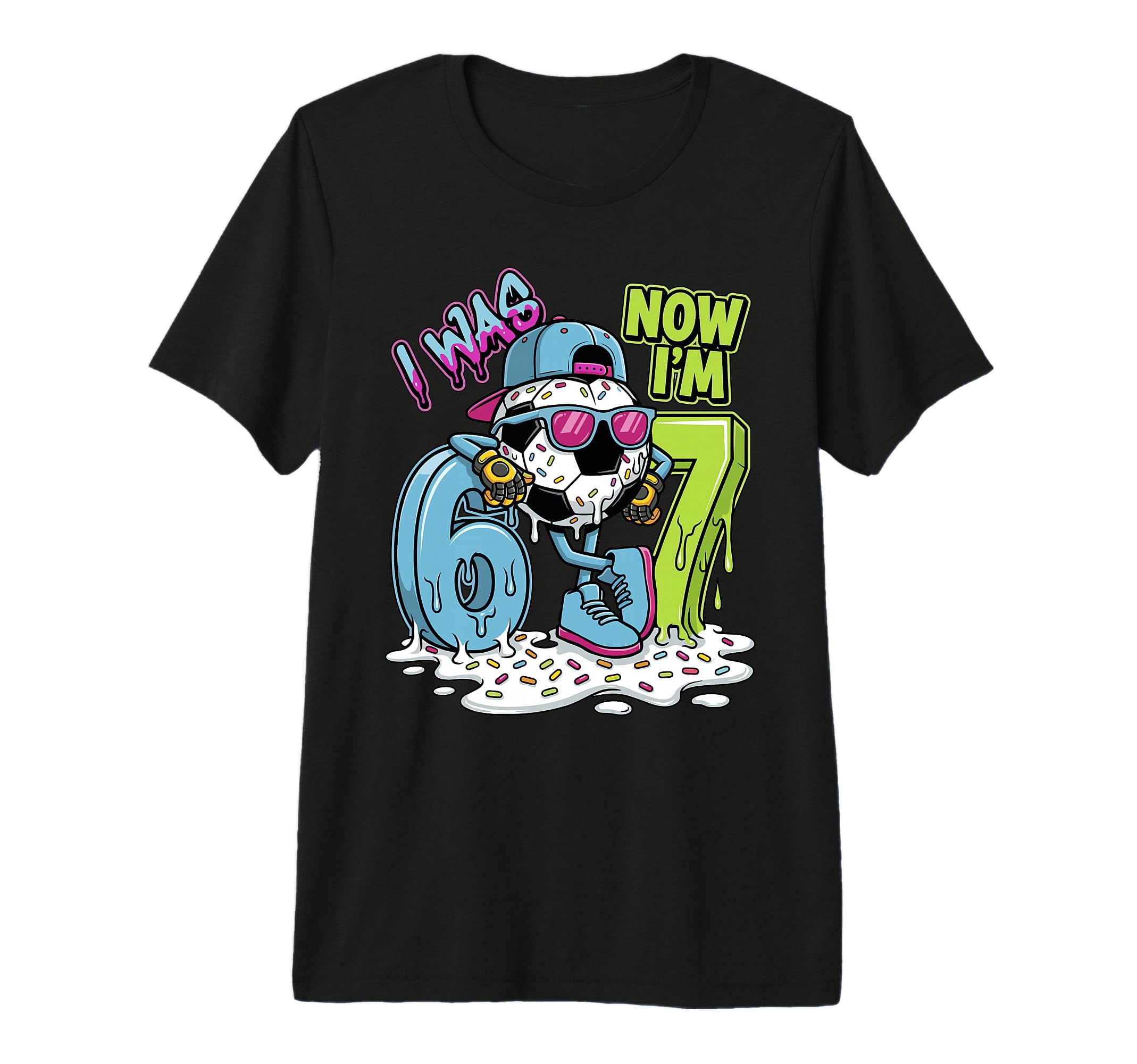I Was 6 Now Im 7 Birthday Soccer T-Shirt - Fun Novelty Design for Adults - T-Shirt, Sweatshirt, Hoodie