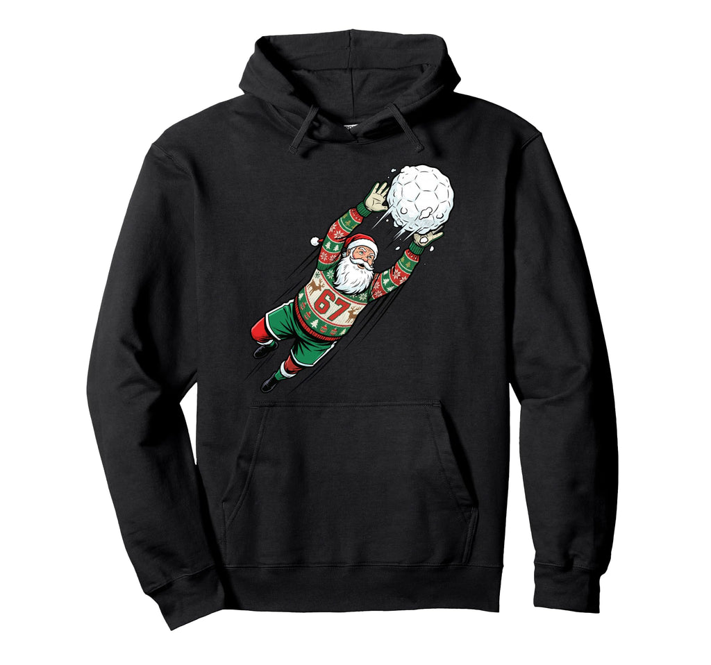 Santa 67 Soccer Goalie Ugly Funny Hoodie - Novelty Apparel for Adults - T-Shirt, Sweatshirt, Hoodie
