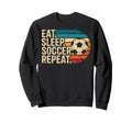 Eat Sleep Soccer Repet Goalie Player Sweatshirt - Custom Art Print Unisex - T-Shirt, Sweatshirt, Hoodie