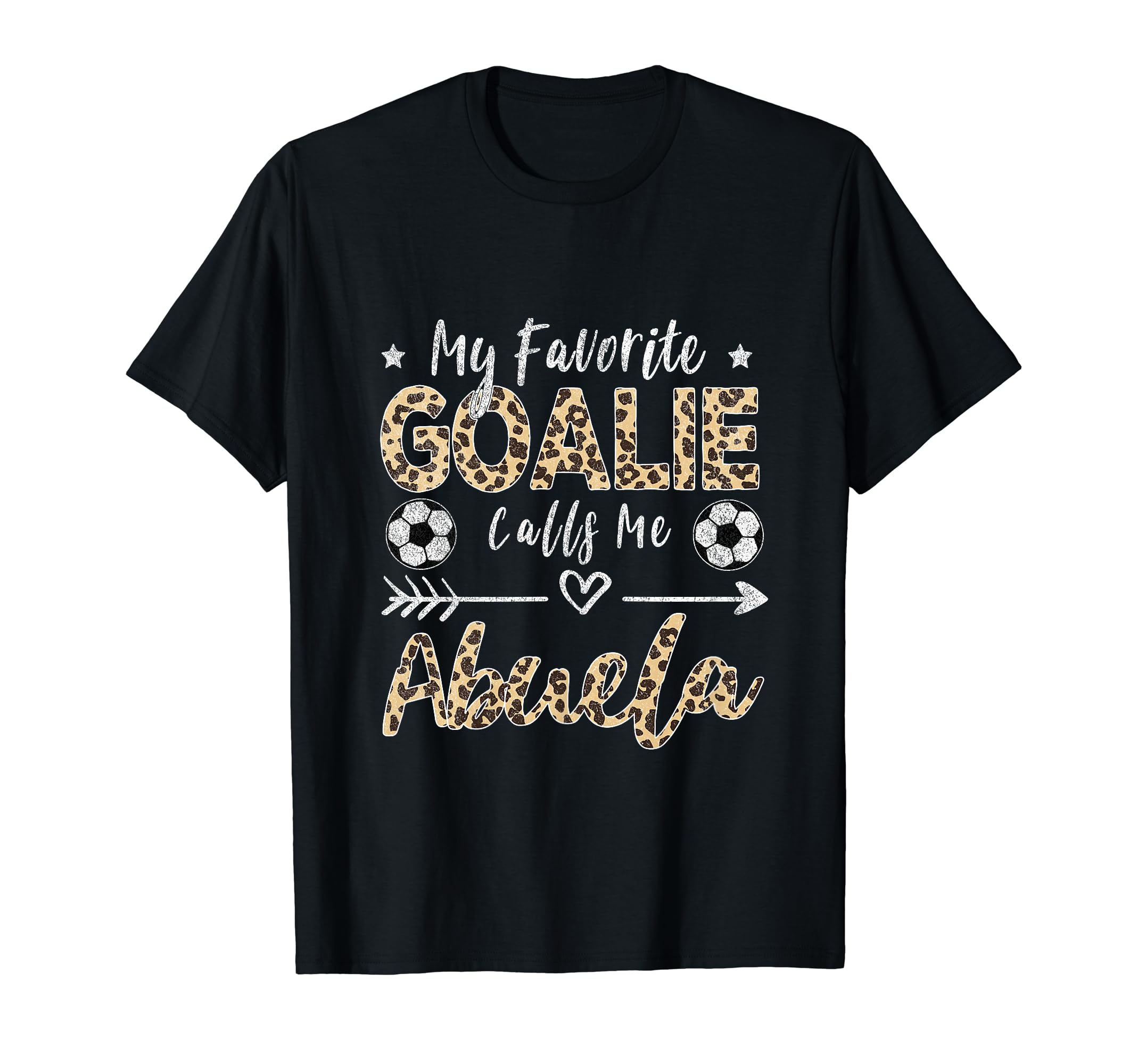 My Favorite Goalie Calls Me Abuela T-Shirt - Graphic Print for Adults - T-Shirt, Sweatshirt, Hoodie