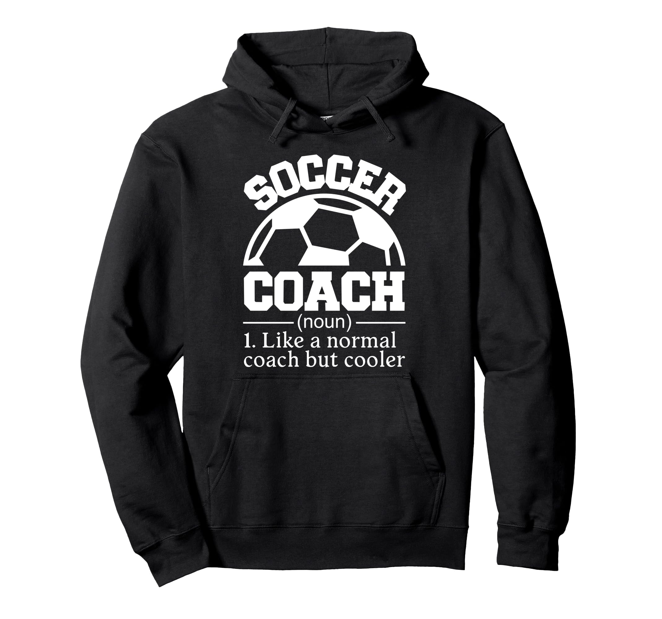 Soccer Coach Hoodie - Aesthetic Graphic Unisex - T-Shirt, Sweatshirt, Hoodie