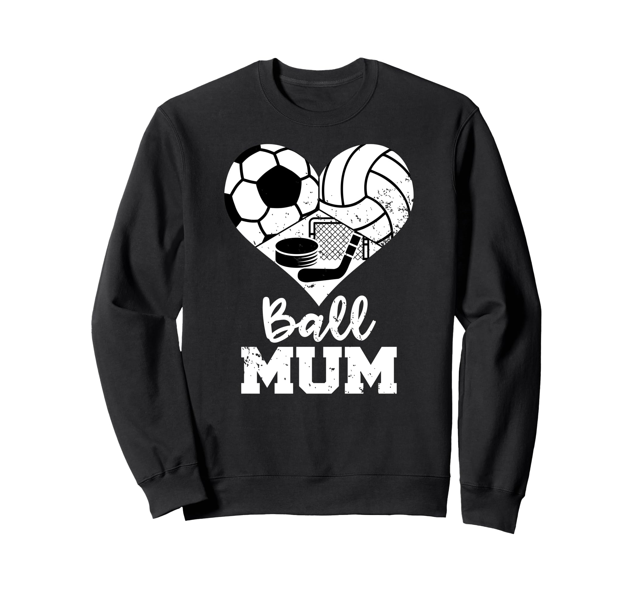 Ball Mum Funny Soccer Volleyball Sweatshirt - Fun Novelty Design Unisex - T-Shirt, Sweatshirt, Hoodie
