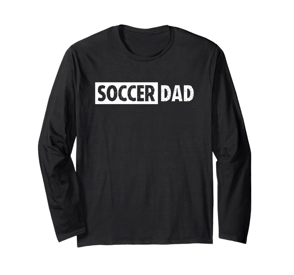 Soccer Dad T-Shirt - Minimalist Print for Adults - T-Shirt, Sweatshirt, Hoodie