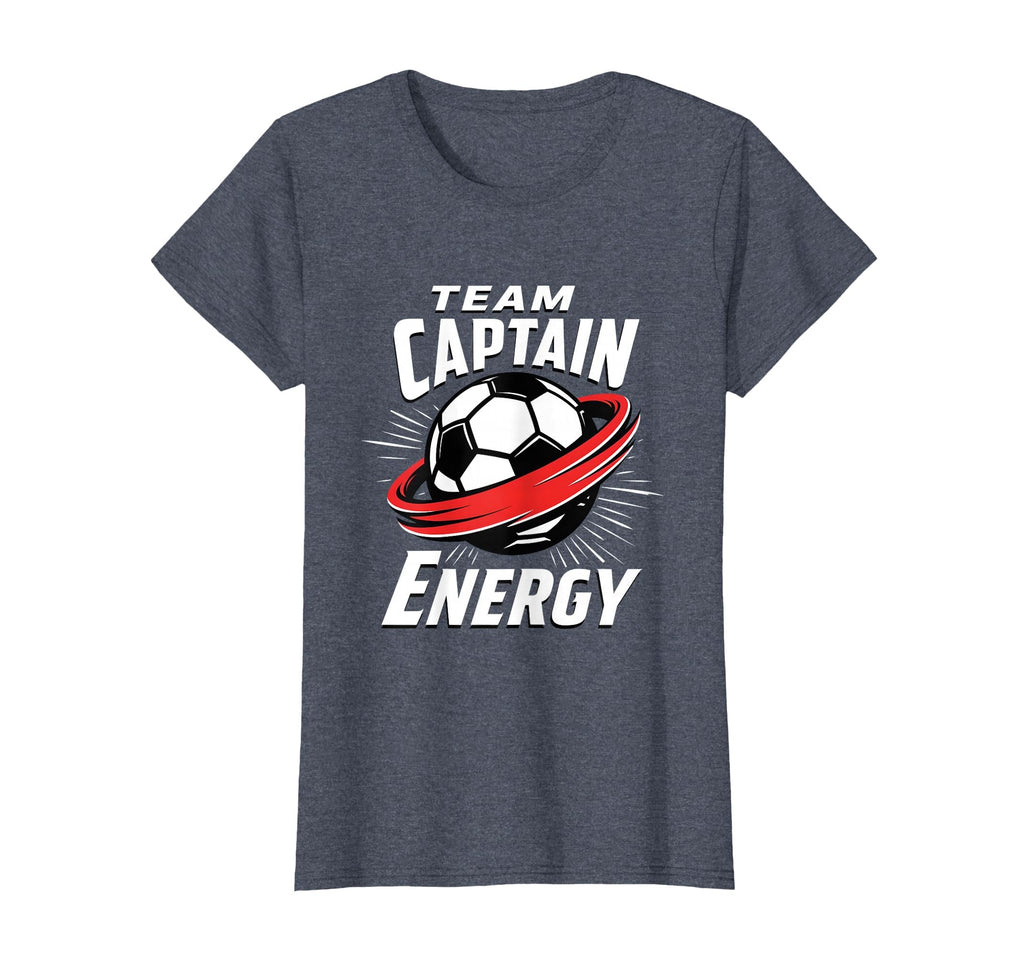 Team Captain Energy Soccer T-Shirt - Fun Novelty Design Men Women - T-Shirt, Sweatshirt, Hoodie