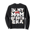 My Mom Both Era Baseball Soccer Sweatshirt - Casual Everyday Wear Unisex - T-Shirt, Sweatshirt, Hoodie