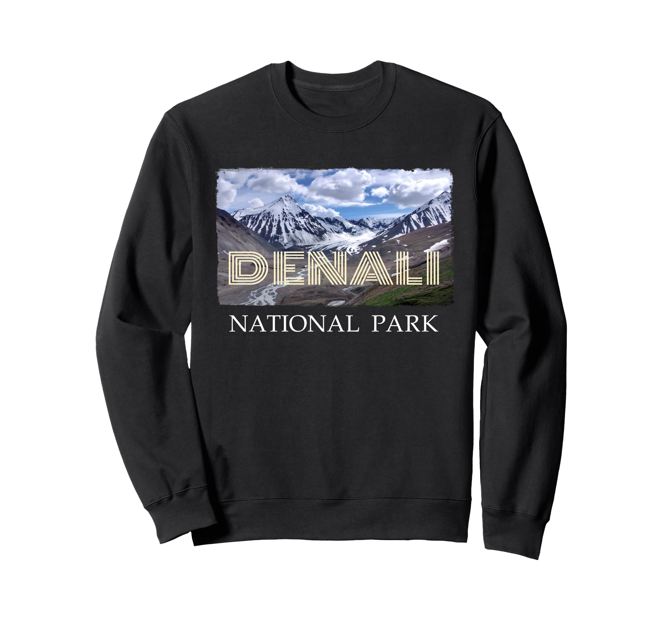 Denali Alaska National Park Sweatshirt - Fun Novelty Design for Adults - T-Shirt, Sweatshirt, Hoodie