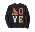 Funny Roller Skating Skate Lover Sweatshirt - Streetwear Style for Adults - T-Shirt, Sweatshirt, Hoodie