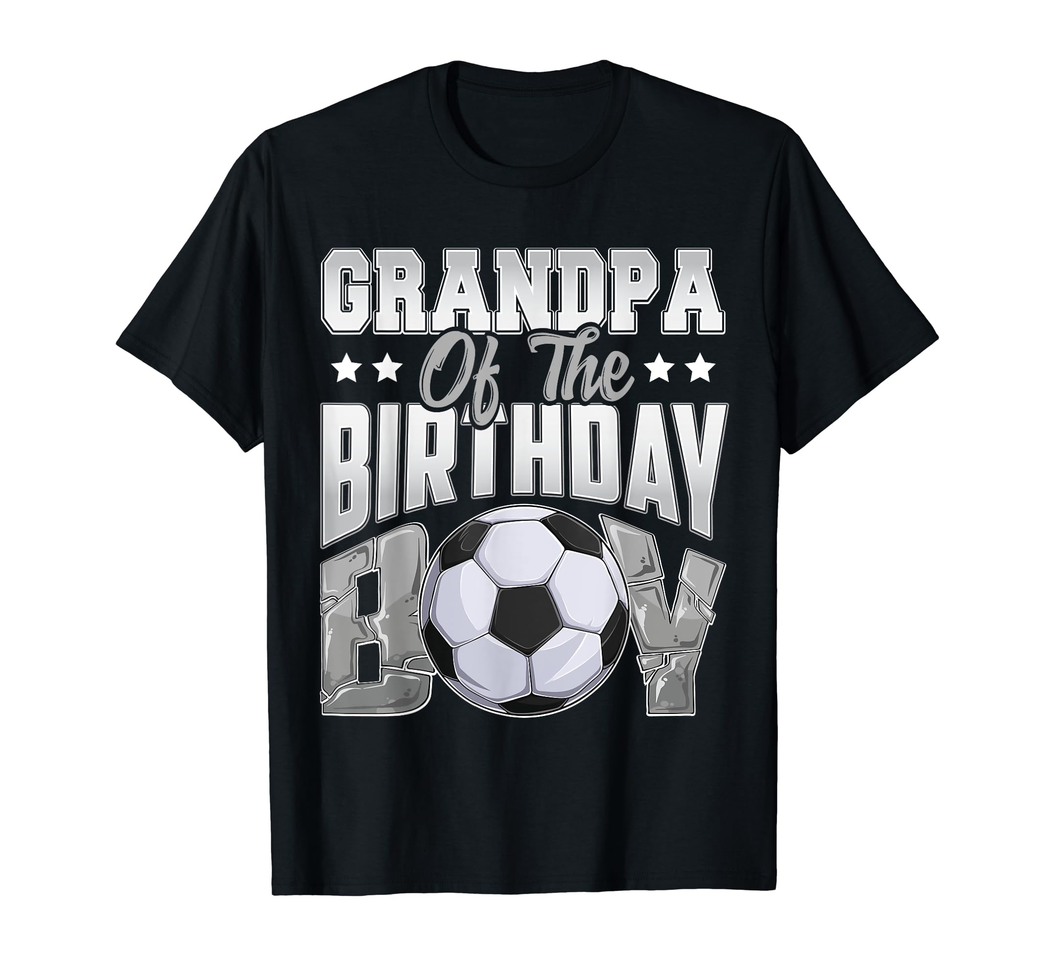 Grandpa Soccer Birthday Family Baller T-Shirt - Fun Novelty Design Unisex - T-Shirt, Sweatshirt, Hoodie