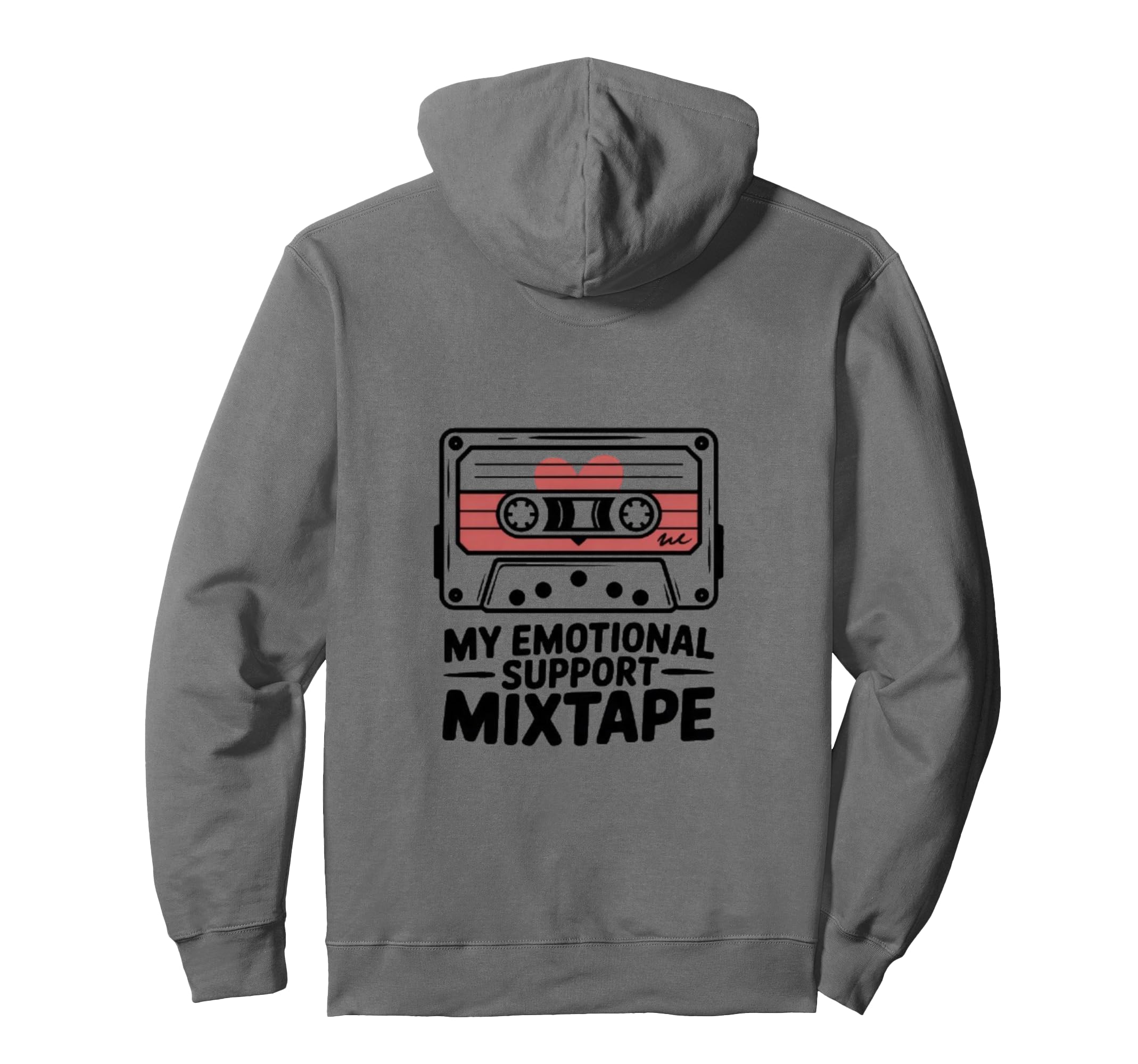 My Emotional Support Mixtape Funny 80S Hoodie - Trendy Graphic for Adults - T-Shirt, Sweatshirt, Hoodie