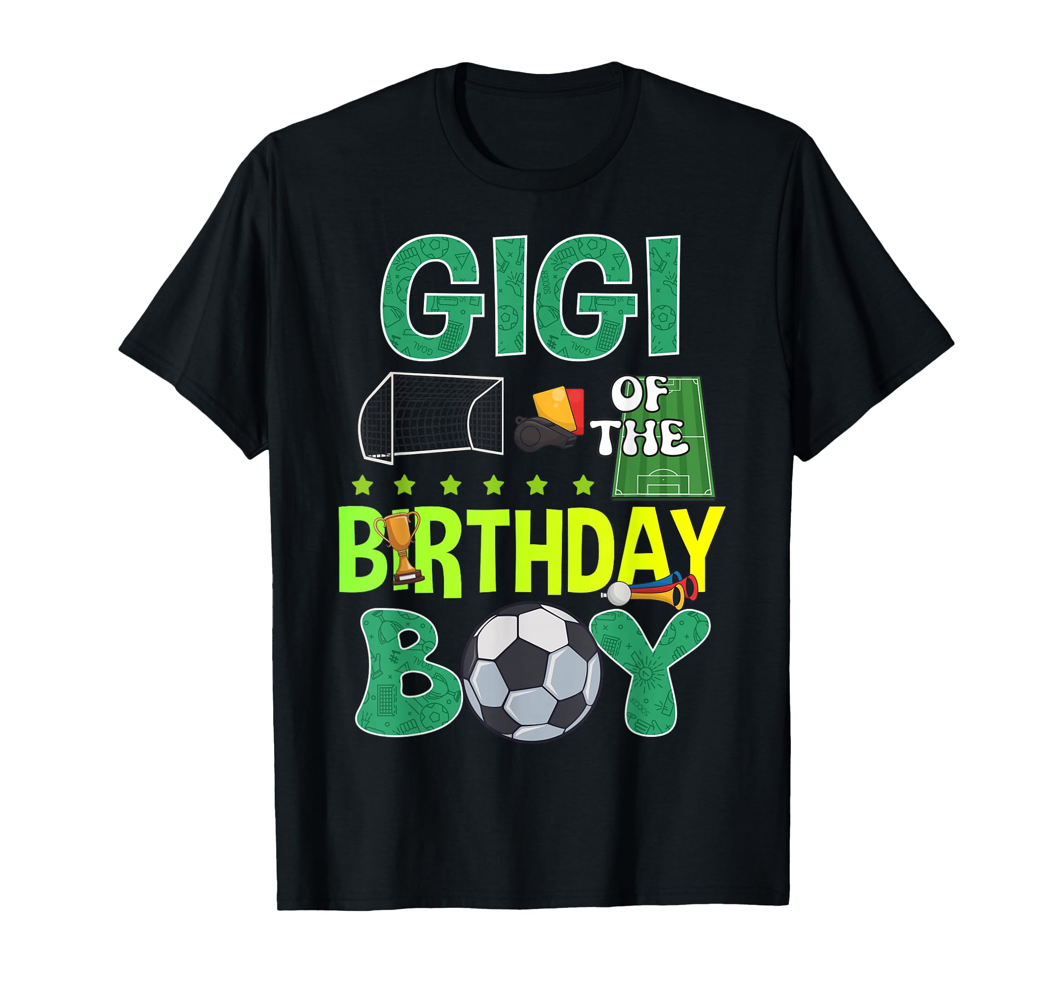 Soccer Goal Birthday Party Trophy Ball Gigi T-Shirt - Trendy Graphic Unisex - T-Shirt, Sweatshirt, Hoodie