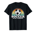 Soccer Is My Passion Soccer Ball T-Shirt - Graphic Print for Adults - T-Shirt, Sweatshirt, Hoodie