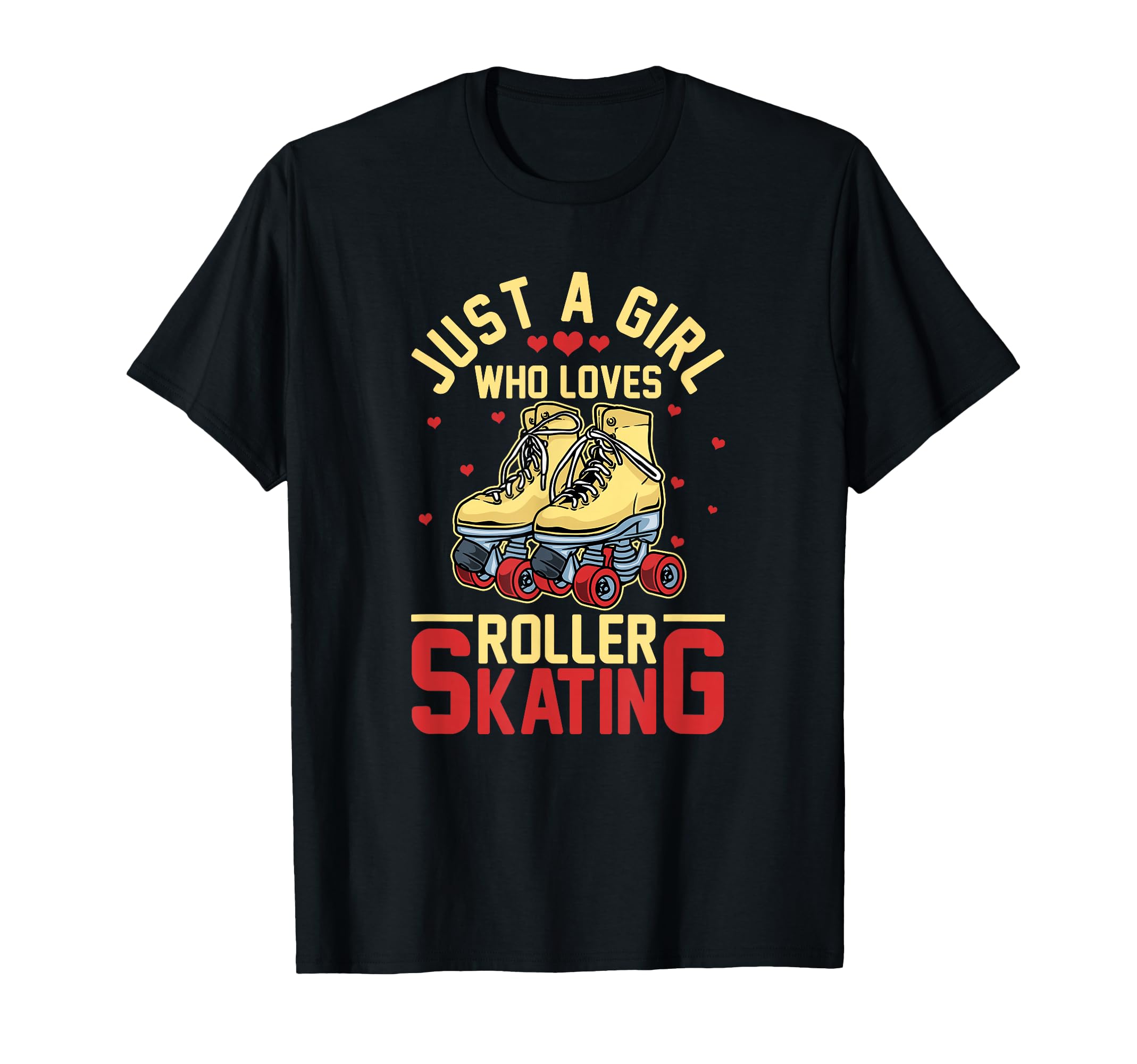 Roller Skates Just Who Loves Roller T-Shirt - Streetwear Style Men Women - T-Shirt, Sweatshirt, Hoodie