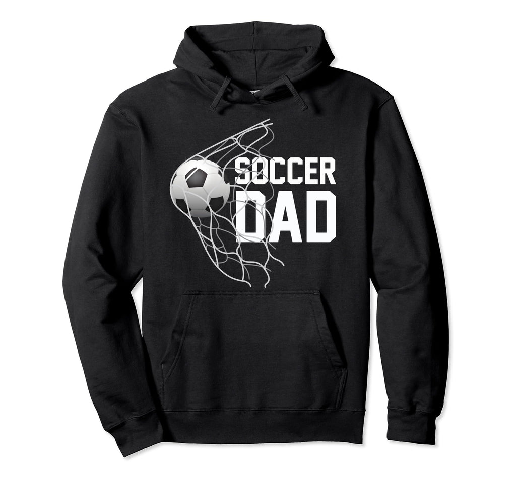 Soccer Dad Football Futbol Parents Hoodie - Casual Everyday Wear Unisex - T-Shirt, Sweatshirt, Hoodie