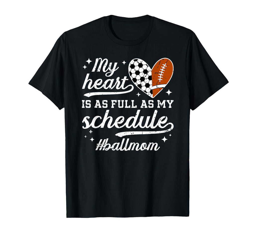 Ball Mom Proud Football Soccer Mom T-Shirt - Fun Novelty Design Unisex - T-Shirt, Sweatshirt, Hoodie