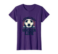 Living That Soccer Life Dad T-Shirt - Unique Graphic Men Women - T-Shirt, Sweatshirt, Hoodie