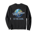 Soccer World Peace Is Goal Futbol Sweatshirt - Streetwear Style for Adults - T-Shirt, Sweatshirt, Hoodie