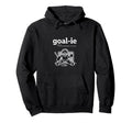 Funny Goalie Goalkeeper Definition Hoodie - Trendy Graphic for Adults - T-Shirt, Sweatshirt, Hoodie