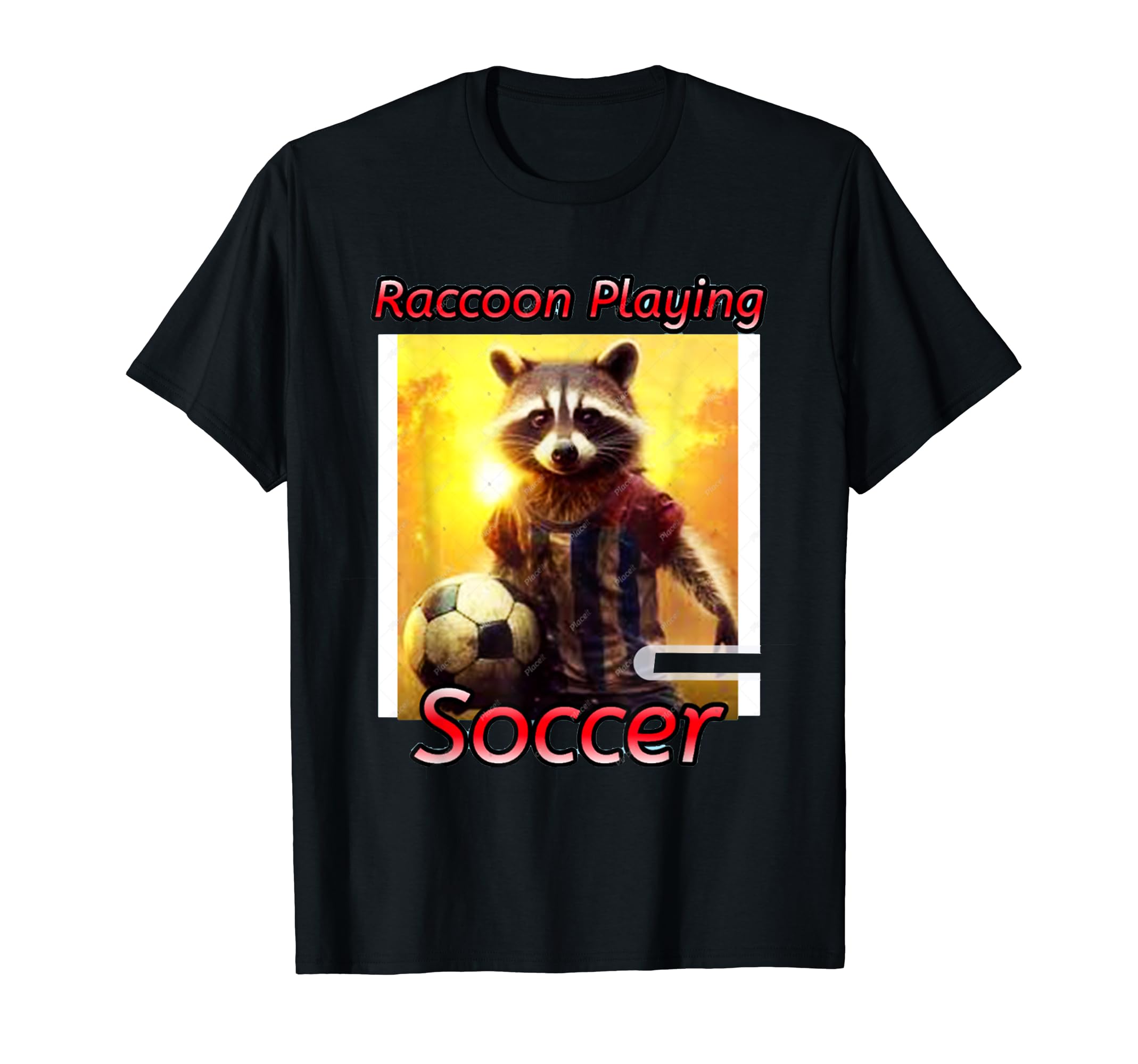 Raccoon Playing Soccer T-Shirt - Unique Graphic Unisex - T-Shirt, Sweatshirt, Hoodie
