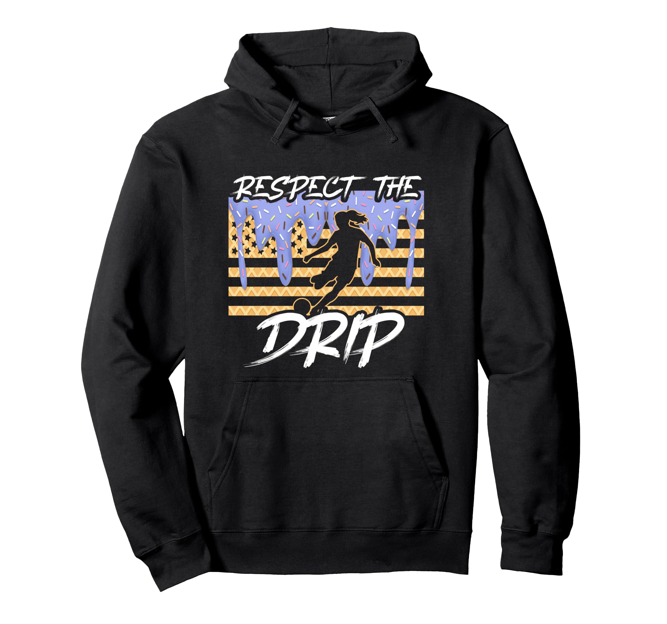 Soccer Drip Dripping Ice Cream Respect Hoodie - Streetwear Style Unisex - T-Shirt, Sweatshirt, Hoodie