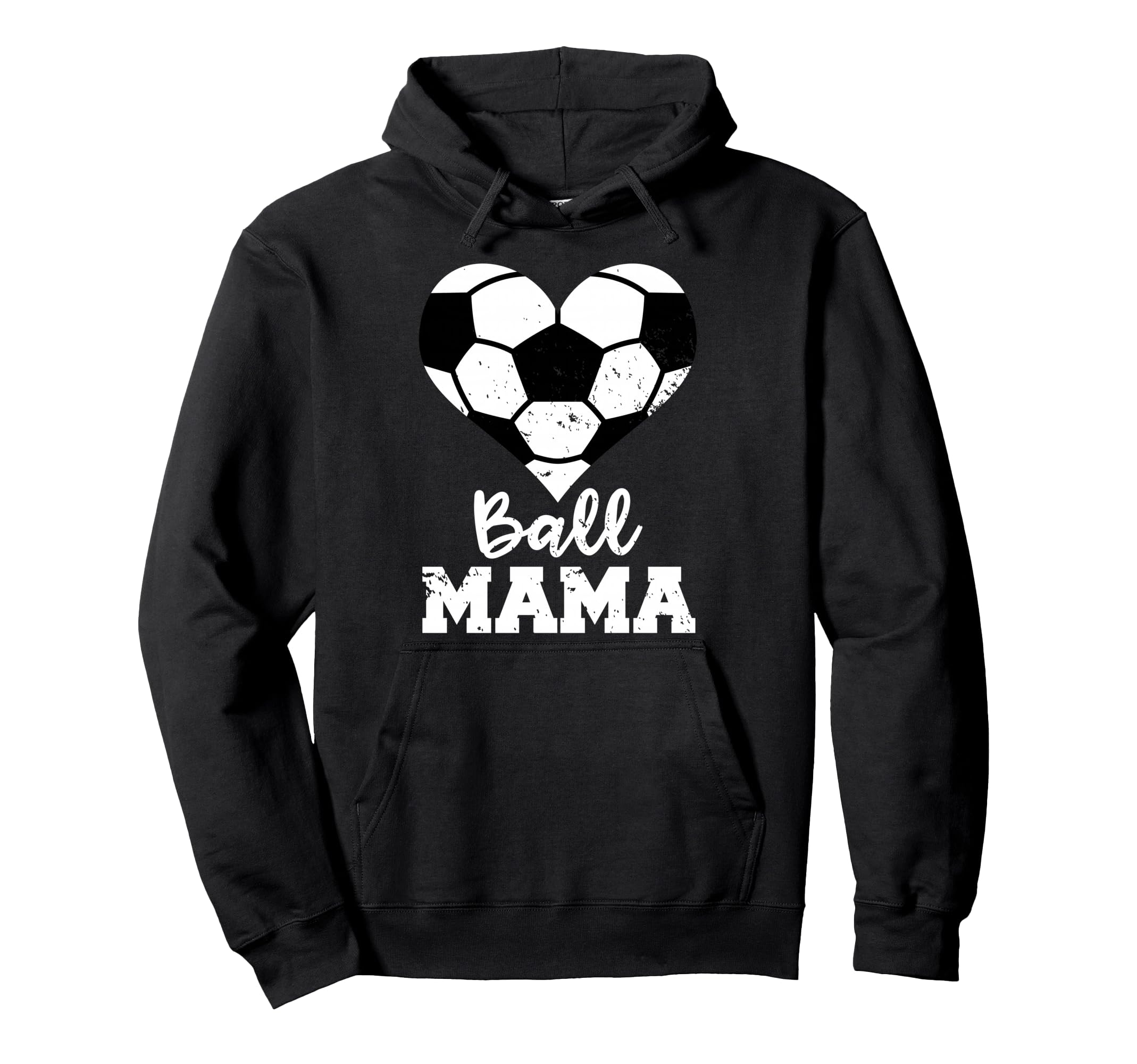 Ball Mama Funny Soccer Mama Hoodie - Graphic Print for Adults - T-Shirt, Sweatshirt, Hoodie