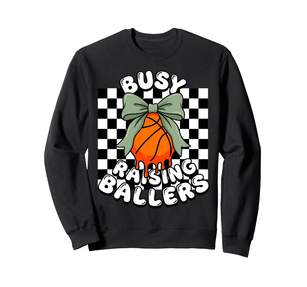 Busy Raising Ballers Coquette Bow Sweatshirt - Streetwear Style Unisex - T-Shirt, Sweatshirt, Hoodie