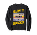 Old School Hip Hop 80S 90S Cassette Sweatshirt - Trendy Graphic for Adults - T-Shirt, Sweatshirt, Hoodie