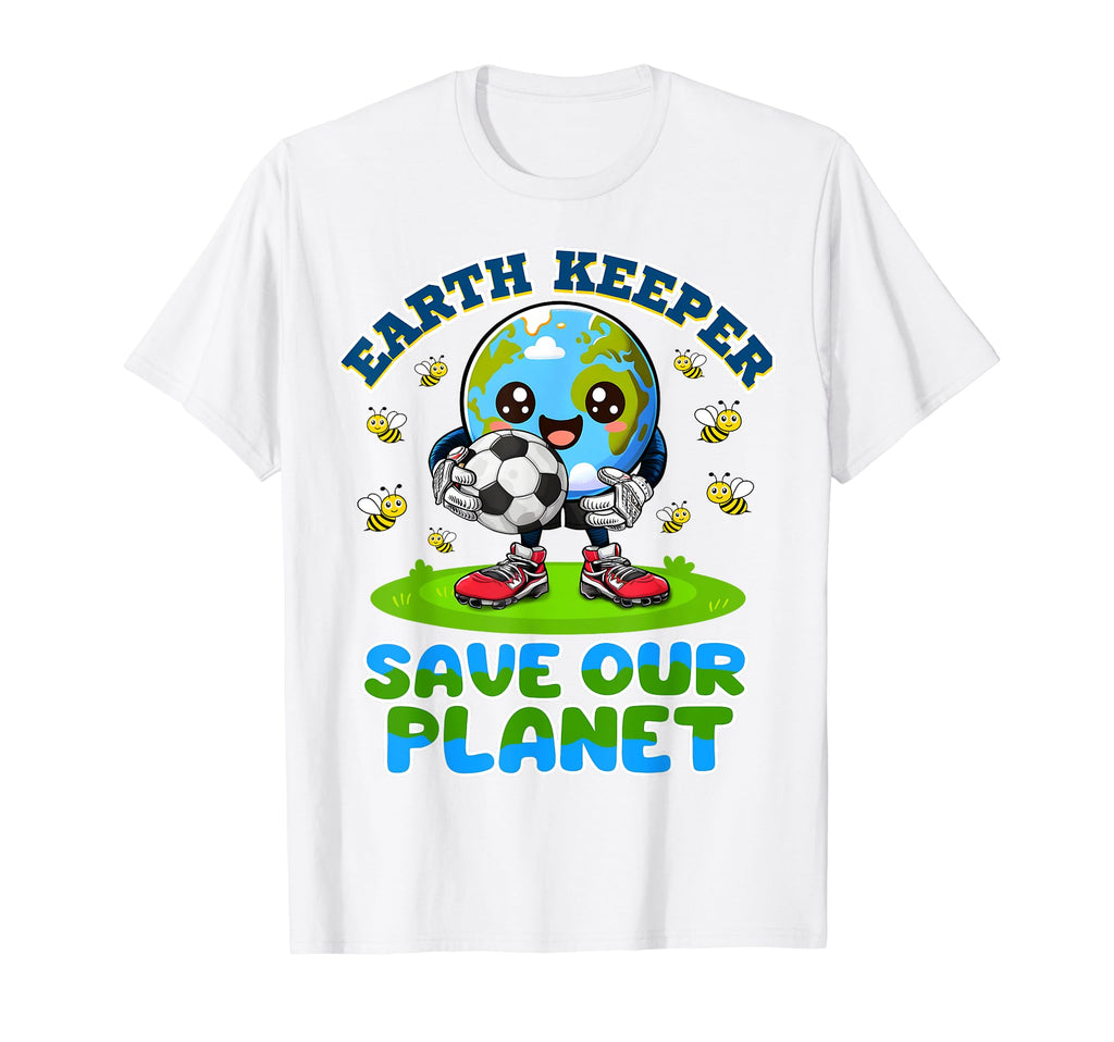 Earth Keeper Save Our Planet Earth T-Shirt - Custom Art Print Men Women - T-Shirt, Sweatshirt, Hoodie