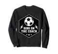 Dibs Coach Dibs Soccer Coach Wife Sweatshirt - Novelty Apparel for Adults - T-Shirt, Sweatshirt, Hoodie