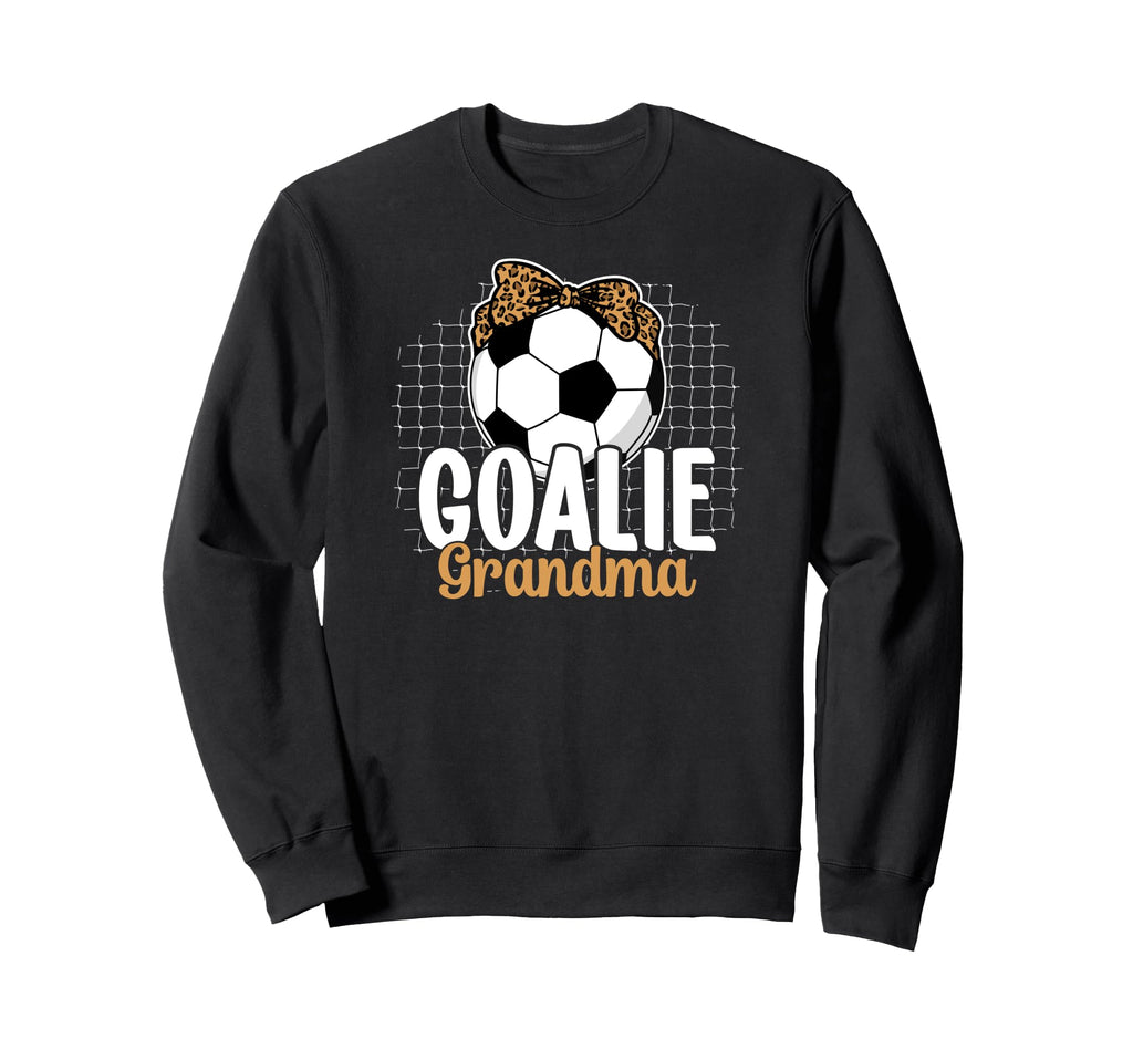 Soccer Goalie Grandma Soccer Keeper Sweatshirt - Unique Graphic Unisex - T-Shirt, Sweatshirt, Hoodie