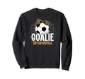 Soccer Goalie Grandma Soccer Keeper Sweatshirt - Unique Graphic Unisex - T-Shirt, Sweatshirt, Hoodie