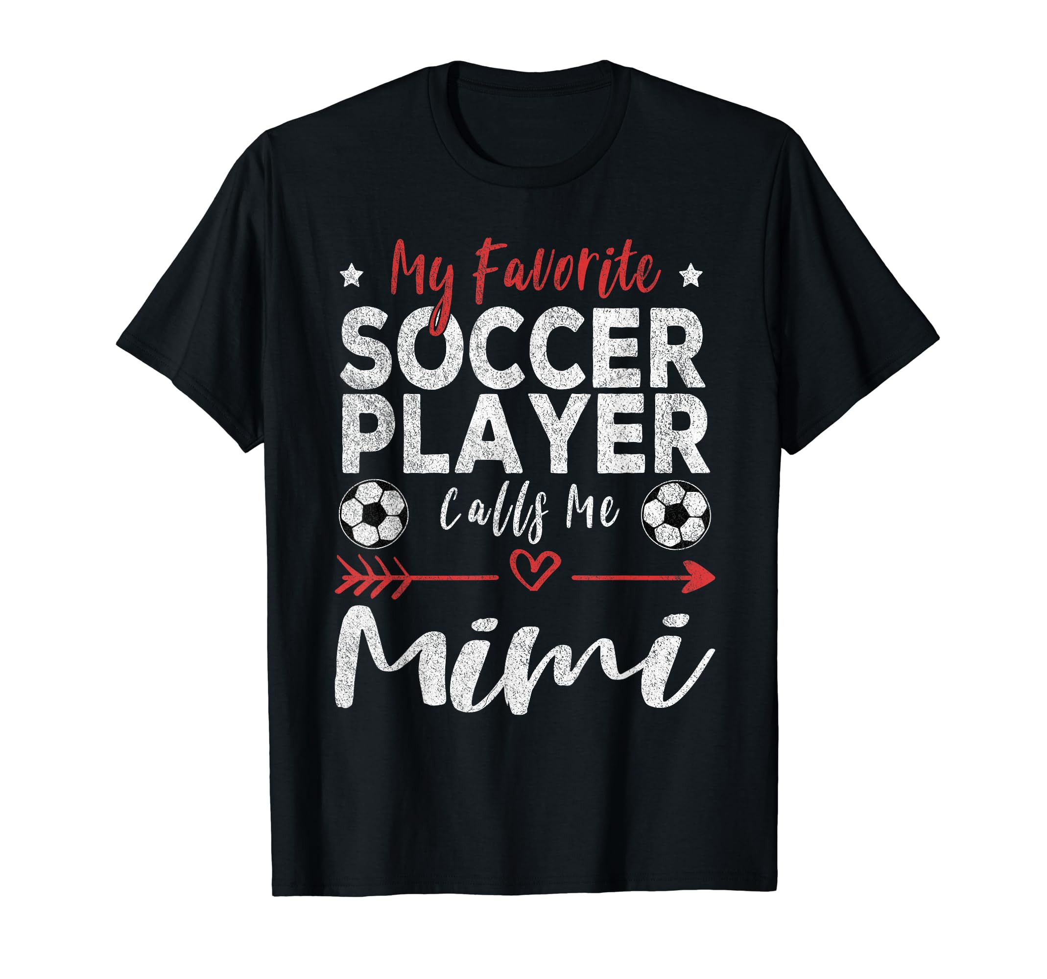 My Favorite Soccer Player Calls Me Mimi T-Shirt - Graphic Print for Adults - T-Shirt, Sweatshirt, Hoodie