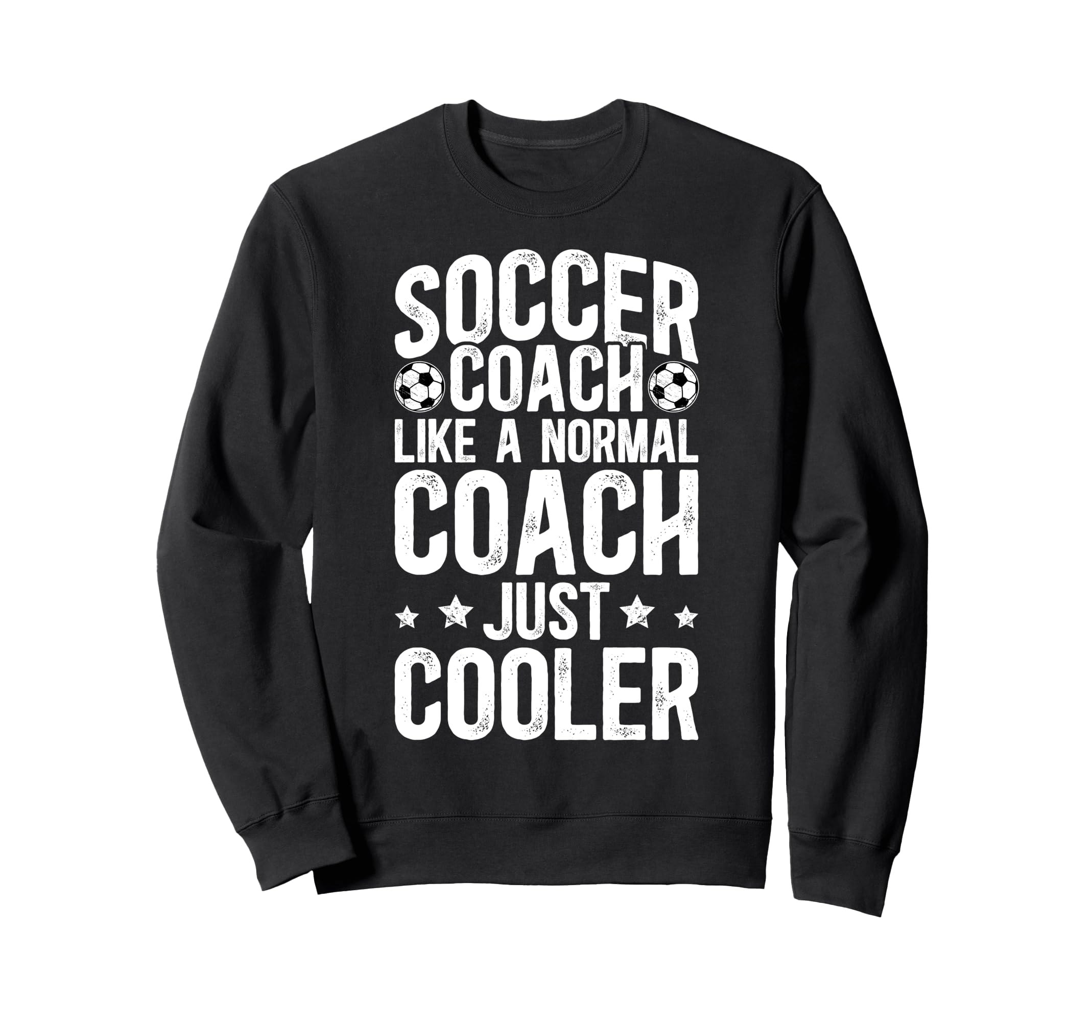 Soccer Coach Definition Sweatshirt - Casual Everyday Wear for Adults - T-Shirt, Sweatshirt, Hoodie