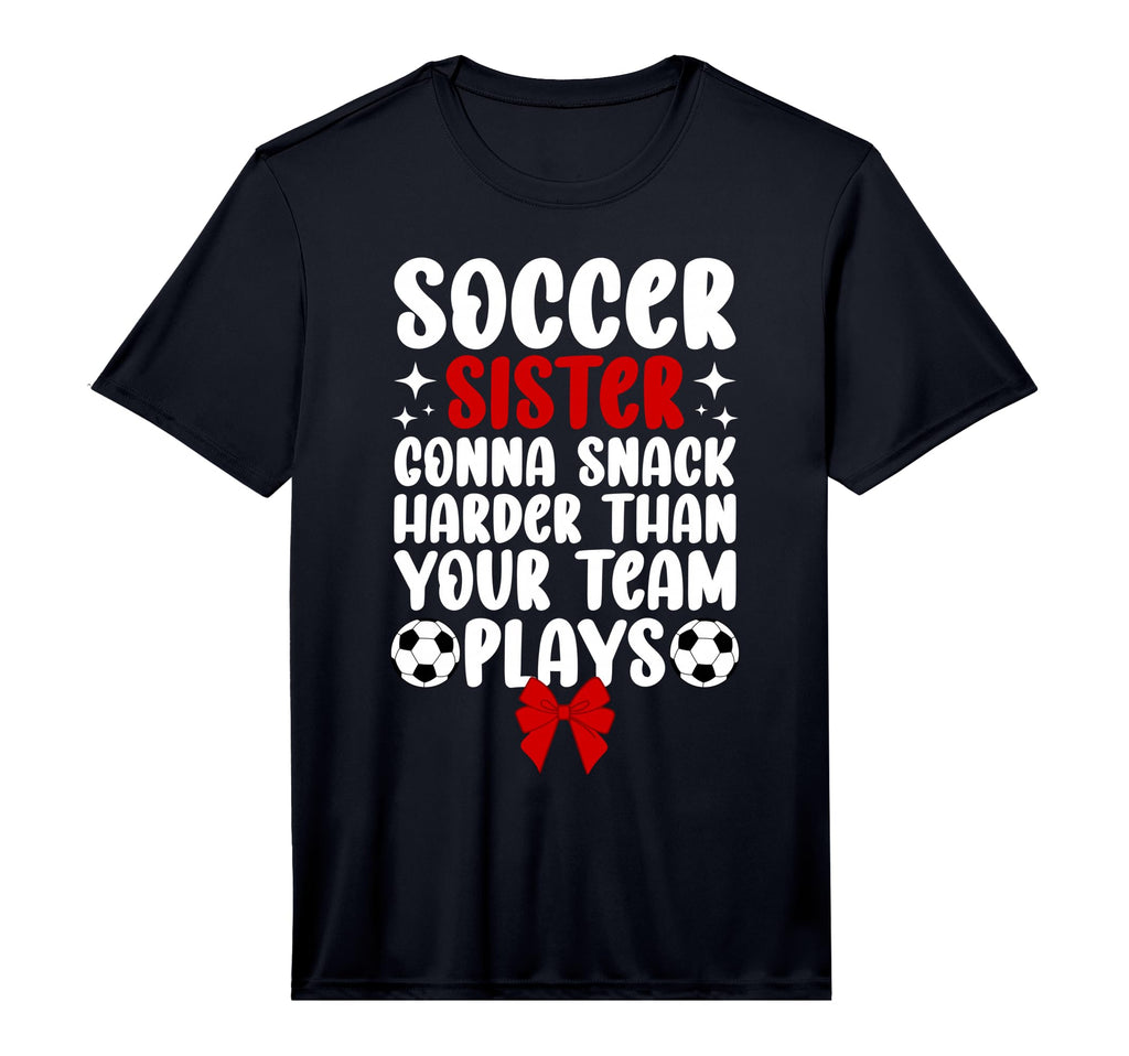 Funny Soccer Sister Soccer Player T-Shirt - Unique Graphic Men Women - T-Shirt, Sweatshirt, Hoodie