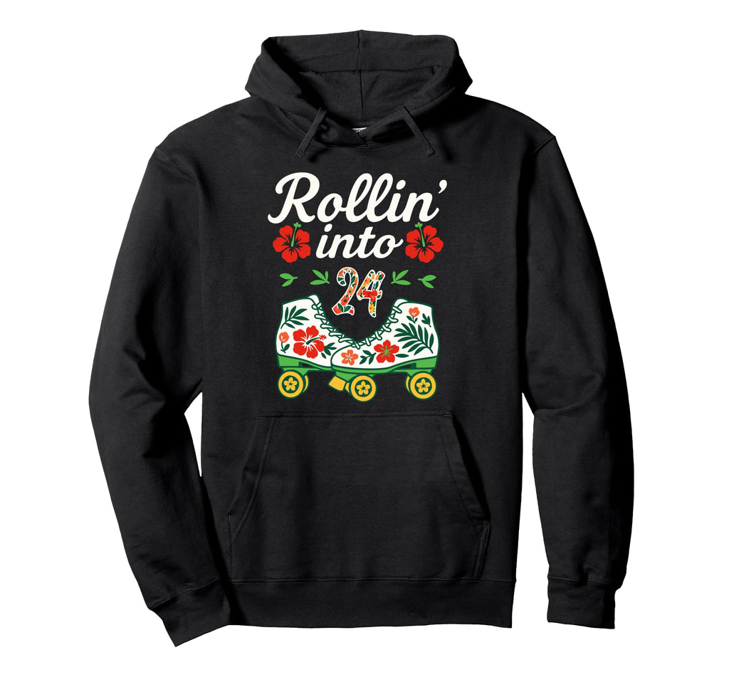 Roller Skate Floral Rollin Into 24 Art Hoodie - Streetwear Style Men Women - T-Shirt, Sweatshirt, Hoodie